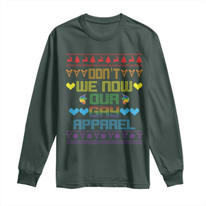 Funny LGBT Christmas Long Sleeve Shirt Don't We Now Our Gay Apparel Rainbow Unicorn TS11 Dark Forest Green Print Your Wear