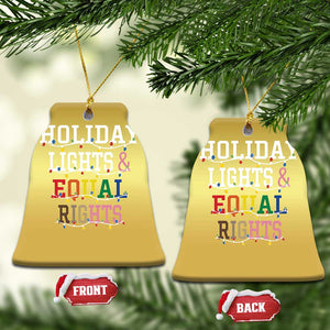 Funny Feminist LGBT Xmas Christmas Ornament Holiday Lights And Equal Rights Led Lights TS11 Bell Flake Gold Print Your Wear