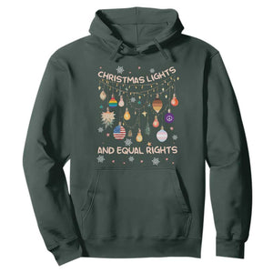 Christmas Lights And Equal Rights LGBTQ Hoodie TS11 Dark Forest Green Print Your Wear