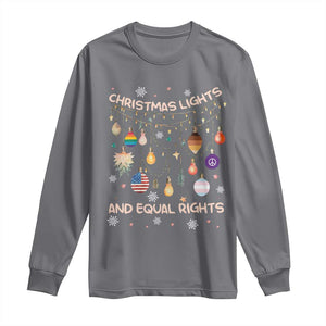 Christmas Lights And Equal Rights LGBTQ Long Sleeve Shirt TS11 Charcoal Print Your Wear