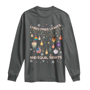 Christmas Lights And Equal Rights LGBTQ Long Sleeve Shirt TS11 Dark Heather Print Your Wear