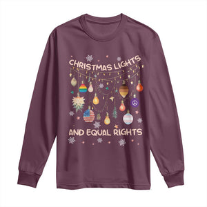 Christmas Lights And Equal Rights LGBTQ Long Sleeve Shirt TS11 Maroon Print Your Wear