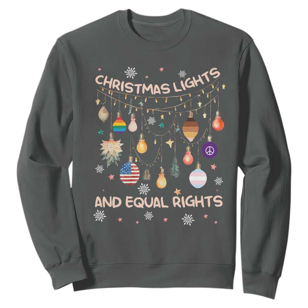 Christmas Lights And Equal Rights LGBTQ Sweatshirt TS11 Dark Heather Print Your Wear