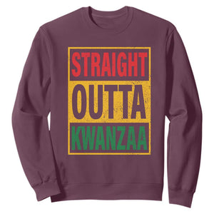 Funny Straight Outta Kwanzaa African American Heritage Sweatshirt TS11 Maroon Print Your Wear
