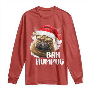 Funny Christmas Pug Dog Long Sleeve Shirt Bah Humpug Humbug Cute Pet TS11 Red Print Your Wear