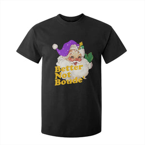 Funny Christmas Retro Cajun Louisiana Santa T Shirt For Kid Better Not Boude' New Orleans Saint Symbol TS11 Black Print Your Wear