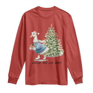 Funny Christmas Ice Skating Long Sleeve Shirt Have An Ice Day Goose Xmas Tree TS11 Red Print Your Wear