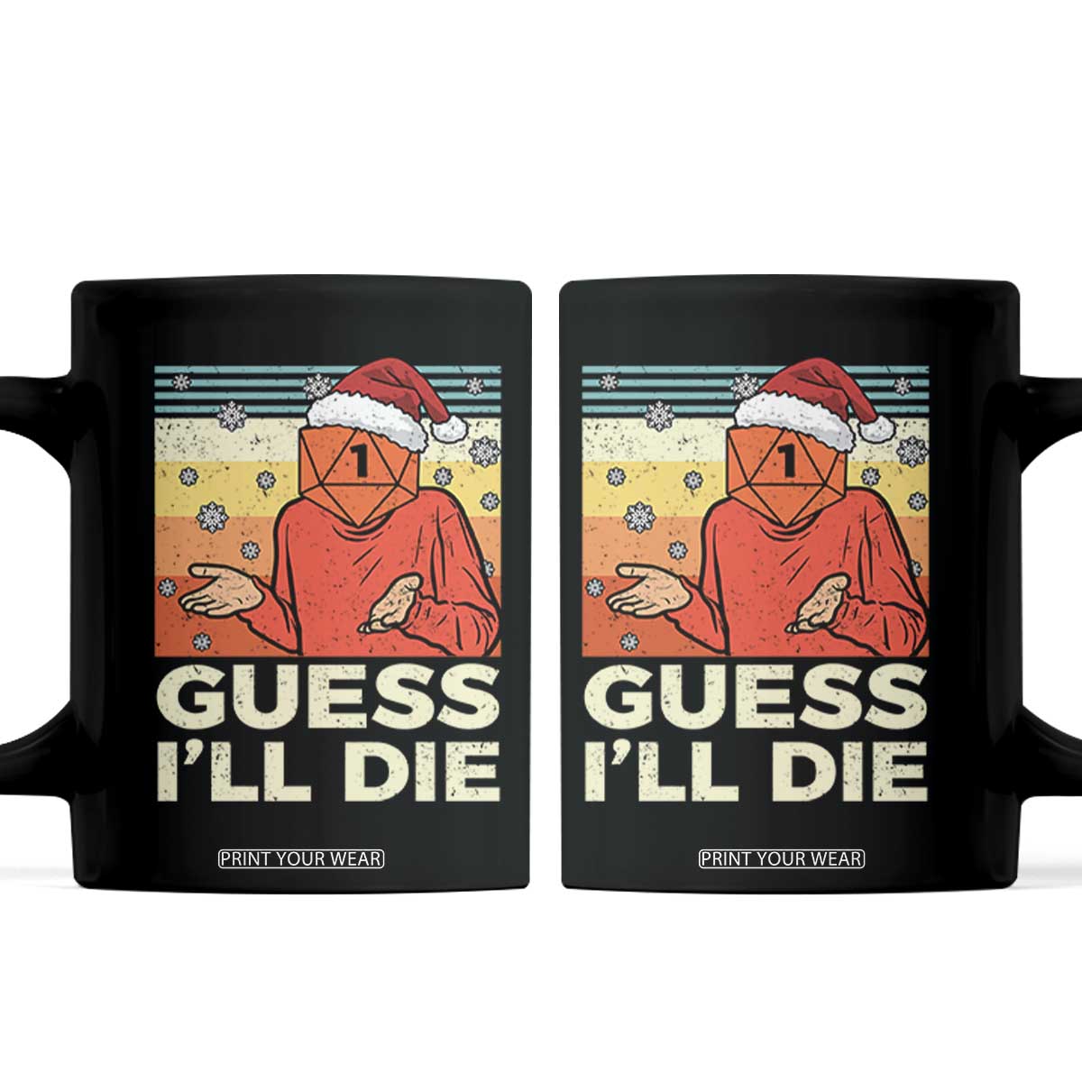 Funny Christmas Rpg Gamer Coffee Mug Guess l Will Die Retro Dice Santa Hat TS11 Black Print Your Wear
