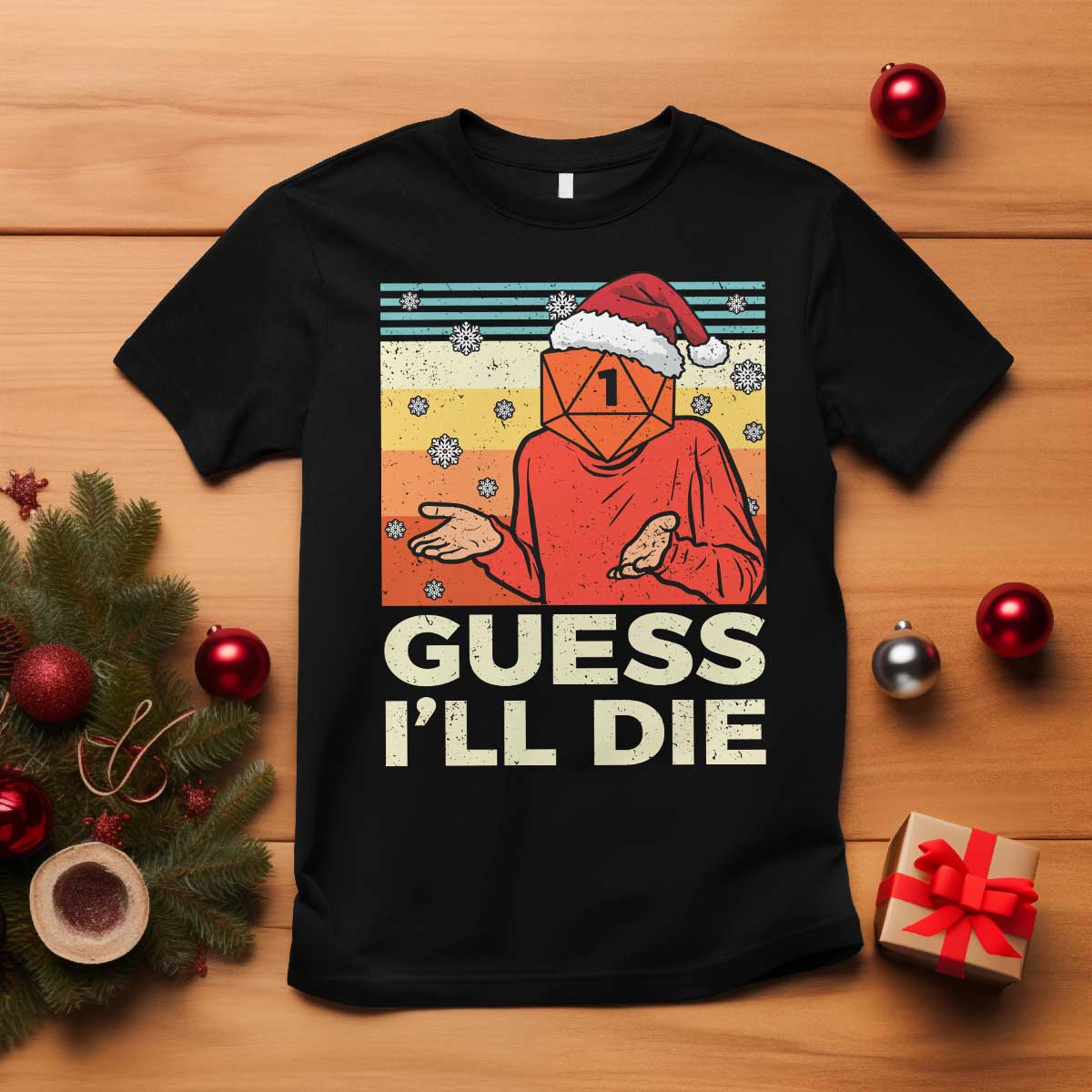 Funny Christmas Rpg Gamer T Shirt Guess l Will Die Retro Dice Santa Hat TS11 Black Print Your Wear