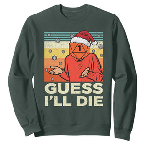 Funny Christmas Rpg Gamer Sweatshirt Guess l Will Die Retro Dice Santa Hat TS11 Dark Forest Green Print Your Wear