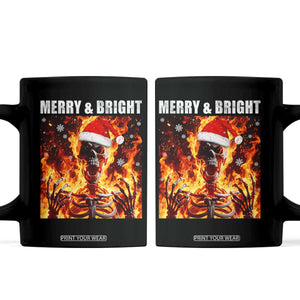 Funny Merry And Bright Coffee Mug Christmas Chaos Xmas Skeleton Fire Flames TS11 Black Print Your Wear