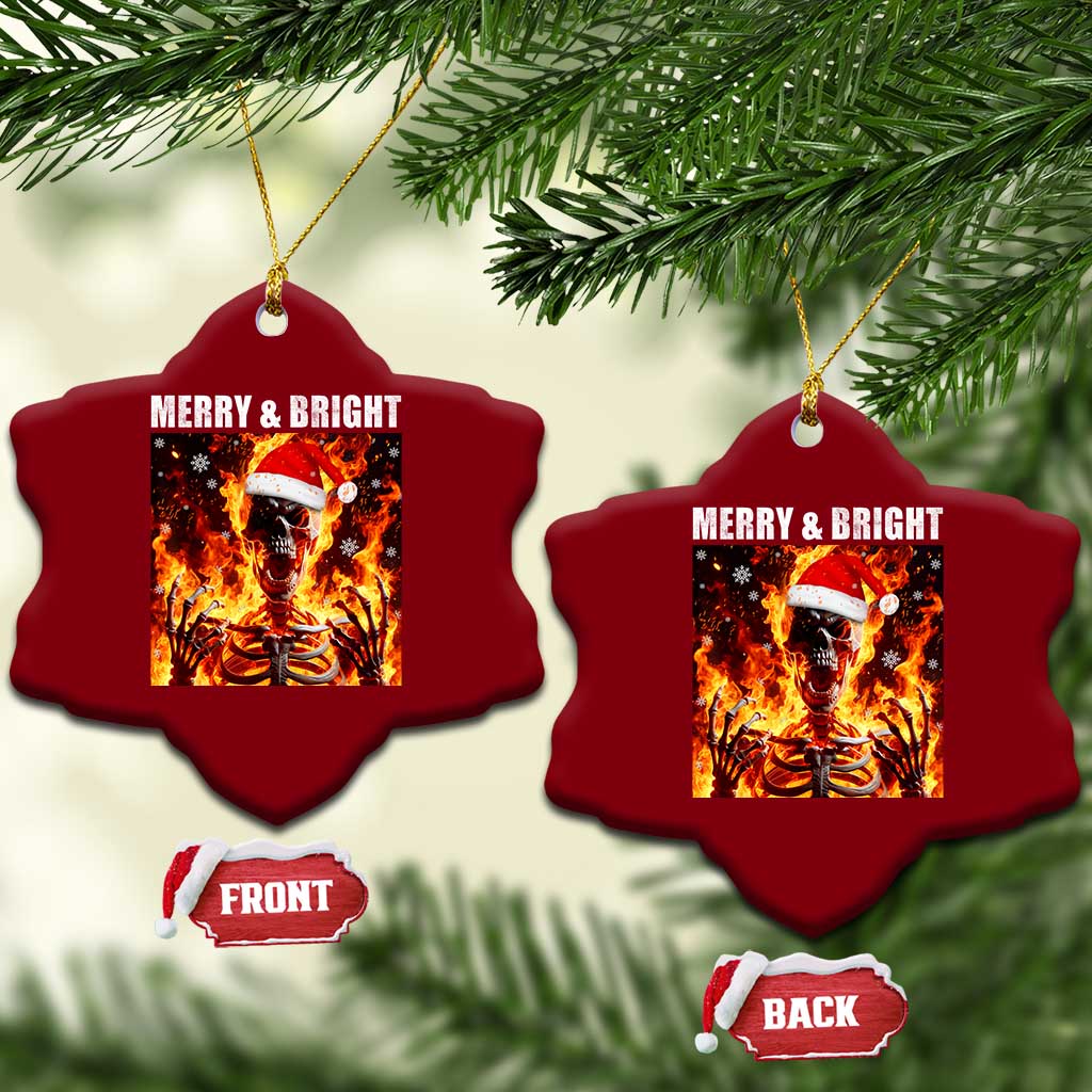 Funny Merry And Bright Ceramic Ornament Christmas Chaos Xmas Skeleton Fire Flames TS11 Print Your Wear