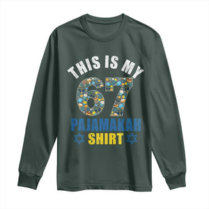 Funny 67 Hanukkah Long Sleeve Shirt This Is My 67 Pajamakah Gift TS11 Dark Forest Green Print Your Wear