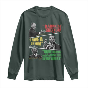 Martin Luther King MLK Quotes Black History Leaders Long Sleeve Shirt TS11 Dark Forest Green Print Your Wear