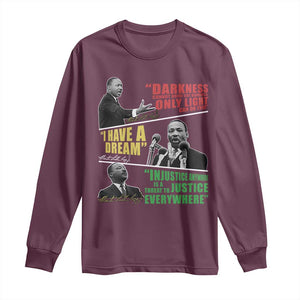 Martin Luther King MLK Quotes Black History Leaders Long Sleeve Shirt TS11 Maroon Print Your Wear