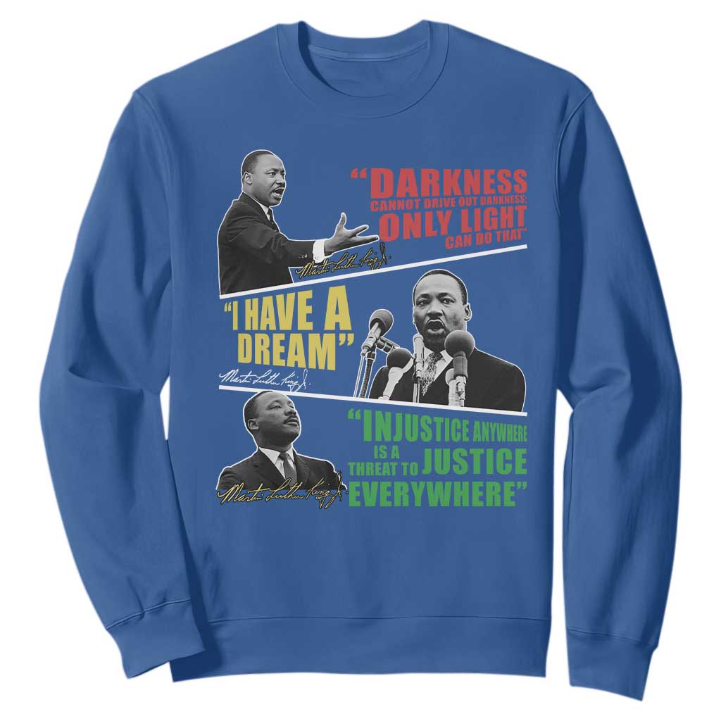 Martin Luther King MLK Quotes Black History Leaders Sweatshirt TS11 Royal Blue Print Your Wear