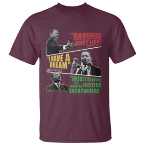 Martin Luther King MLK Quotes Black History Leaders T Shirt TS11 Maroon Print Your Wear