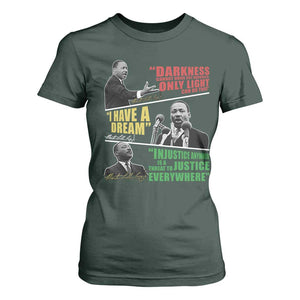 Martin Luther King MLK Quotes Black History Leaders T Shirt For Women TS11 Dark Forest Green Print Your Wear