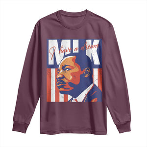 MLK Day I Have A Dream Long Sleeve Shirt Martin Luther King Vintage American Flag Black History Month TS11 Maroon Print Your Wear