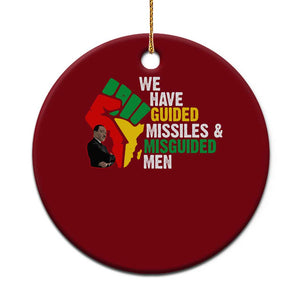 MLK Quotes We Have Guided Missiles And Misguided Men Ceramic Ornament Dr Martin Luther King Jr TS11 1pc Red Print Your Wear