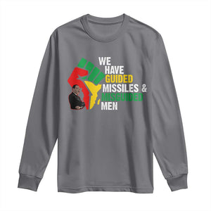 MLK Quotes We Have Guided Missiles And Misguided Men Long Sleeve Shirt Dr Martin Luther King Jr TS11 Charcoal Print Your Wear