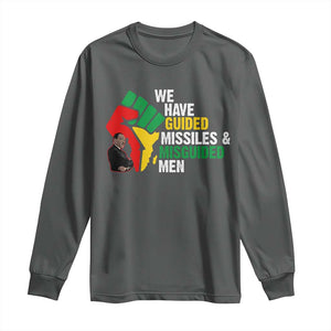 MLK Quotes We Have Guided Missiles And Misguided Men Long Sleeve Shirt Dr Martin Luther King Jr TS11 Dark Heather Print Your Wear