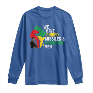 MLK Quotes We Have Guided Missiles And Misguided Men Long Sleeve Shirt Dr Martin Luther King Jr TS11 Royal Blue Print Your Wear