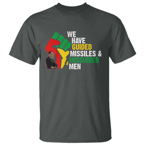 MLK Quotes We Have Guided Missiles And Misguided Men T Shirt Dr Martin Luther King Jr TS11 Dark Heather Print Your Wear