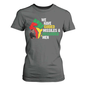 MLK Quotes We Have Guided Missiles And Misguided Men T Shirt For Women Dr Martin Luther King Jr TS11 Dark Heather Print Your Wear