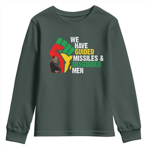 MLK Quotes We Have Guided Missiles And Misguided Men Youth Sweatshirt Dr Martin Luther King Jr TS11 Dark Forest Green Print Your Wear