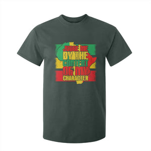 MLK Day Judge Me By The Content Of My Character T Shirt For Kid Martin Luther King Africa Map Black History Month TS11 Dark Forest Green Print Your Wear