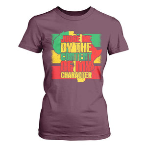 MLK Day Judge Me By The Content Of My Character T Shirt For Women Martin Luther King Africa Map Black History Month TS11 Maroon Print Your Wear