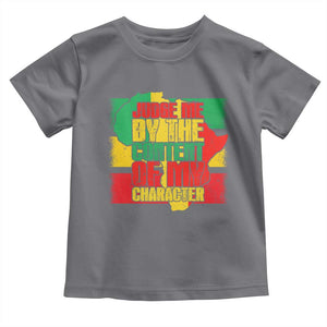 MLK Day Judge Me By The Content Of My Character Toddler T Shirt Martin Luther King Africa Map Black History Month TS11 Charcoal Print Your Wear