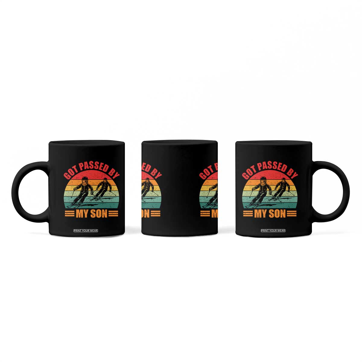 Funny Skiing Ski Dad Coffee Mug Got Passed By My Son Retro Vintage TS11 Print Your Wear