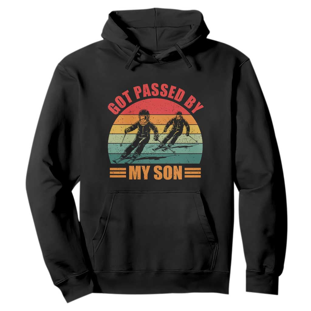 Funny Skiing Ski Dad Hoodie Got Passed By My Son Retro Vintage TS11 Black Print Your Wear