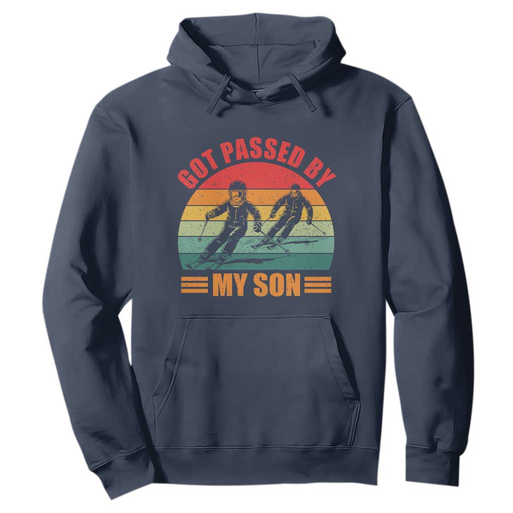 Funny Skiing Ski Dad Hoodie Got Passed By My Son Retro Vintage TS11 Navy Print Your Wear