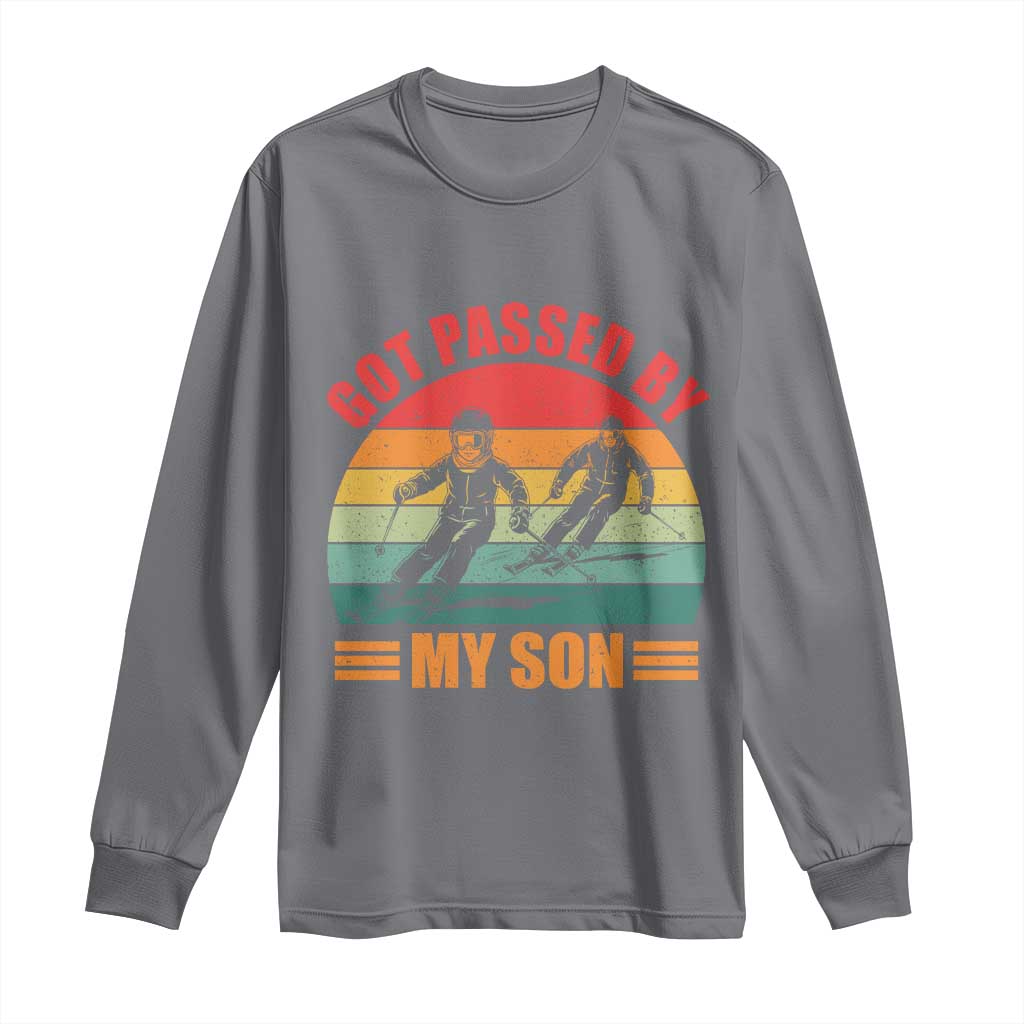 Funny Skiing Ski Dad Long Sleeve Shirt Got Passed By My Son Retro Vintage TS11 Charcoal Print Your Wear