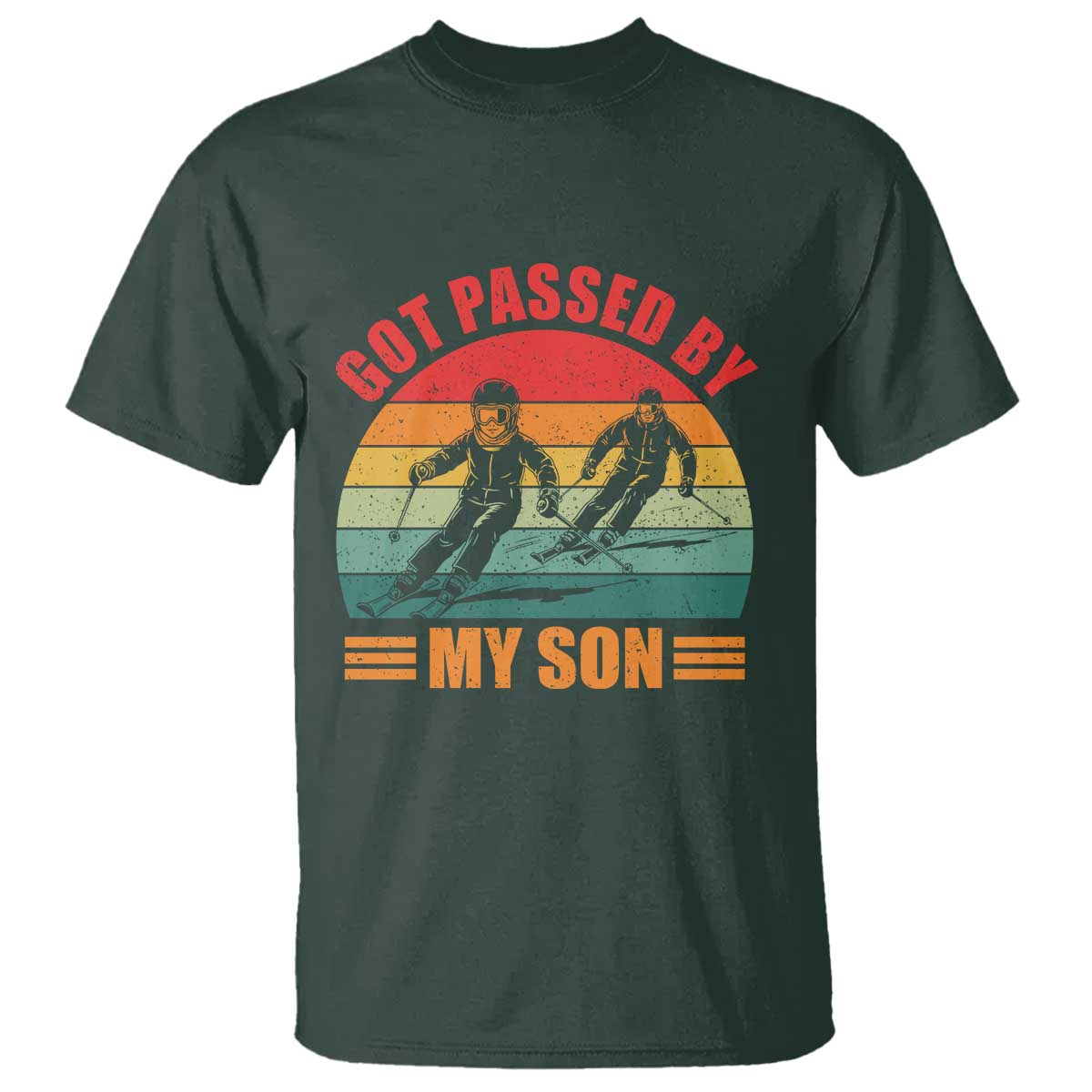 Funny Skiing Ski Dad T Shirt Got Passed By My Son Retro Vintage TS11 Dark Forest Green Print Your Wear