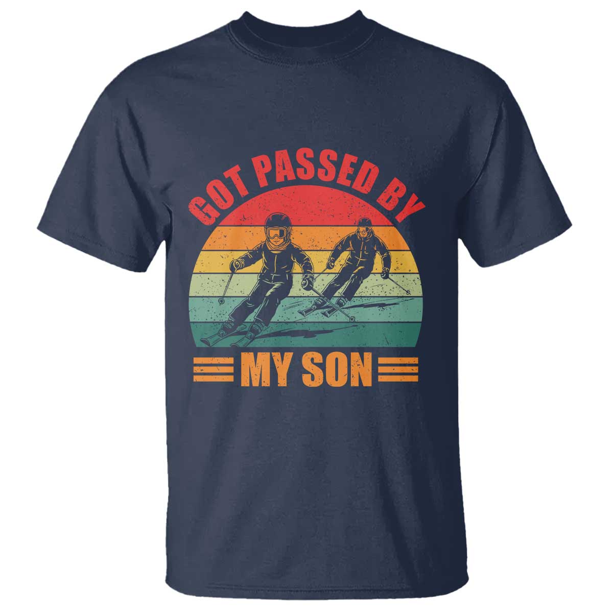 Funny Skiing Ski Dad T Shirt Got Passed By My Son Retro Vintage TS11 Navy Print Your Wear