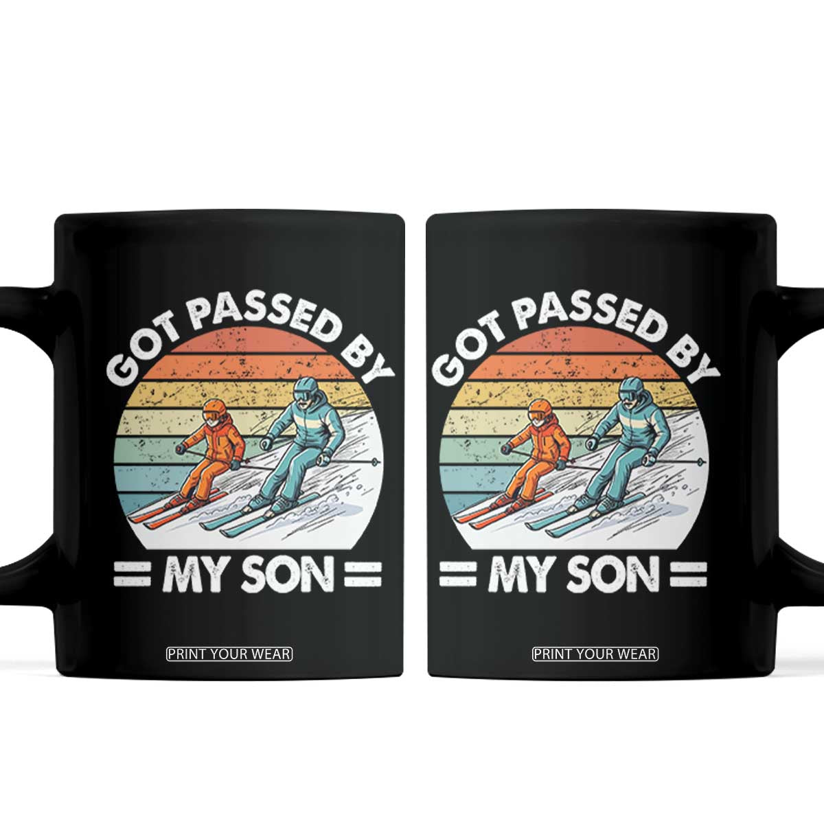 Funny Ski Dad Coffee Mug Got Passed By My Son Retro Vintage TS11 Black Print Your Wear