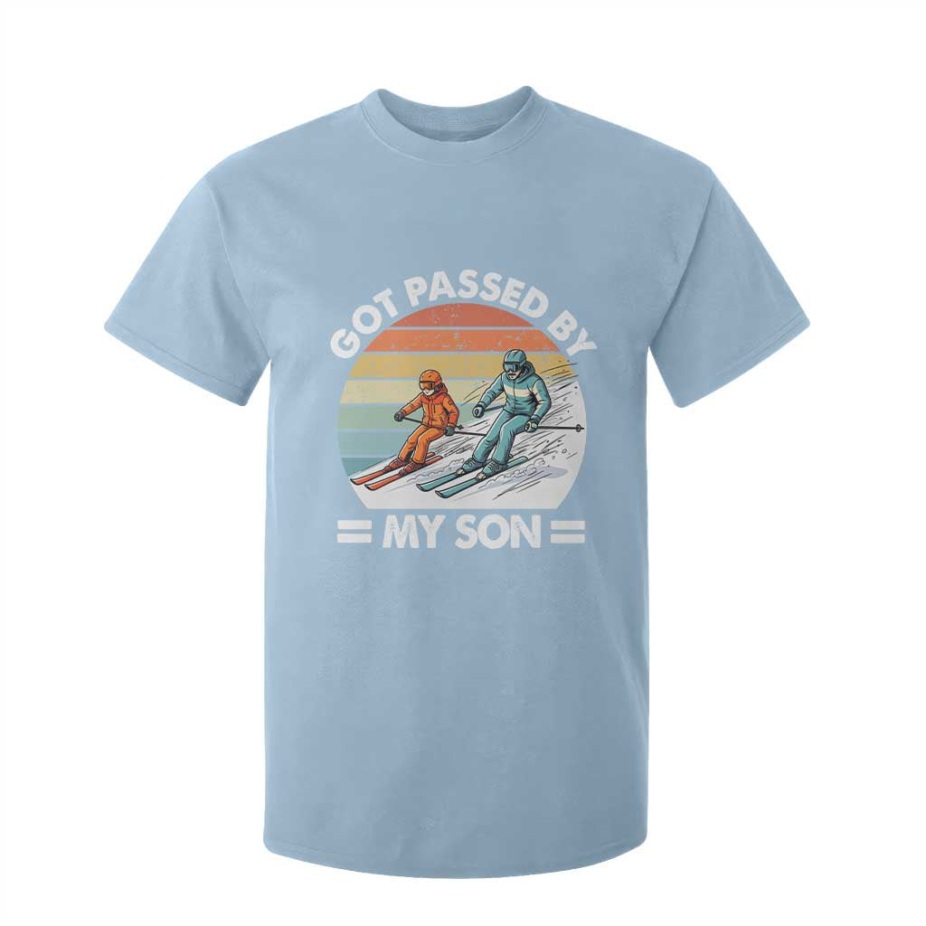 Funny Ski Dad T Shirt For Kid Got Passed By My Son Retro Vintage TS11 Light Blue Print Your Wear