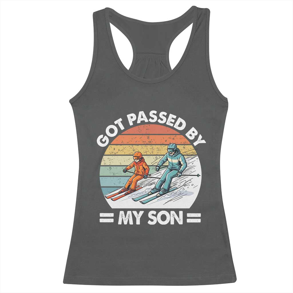Funny Ski Dad Racerback Tank Top Got Passed By My Son Retro Vintage TS11 Dark Heather Print Your Wear