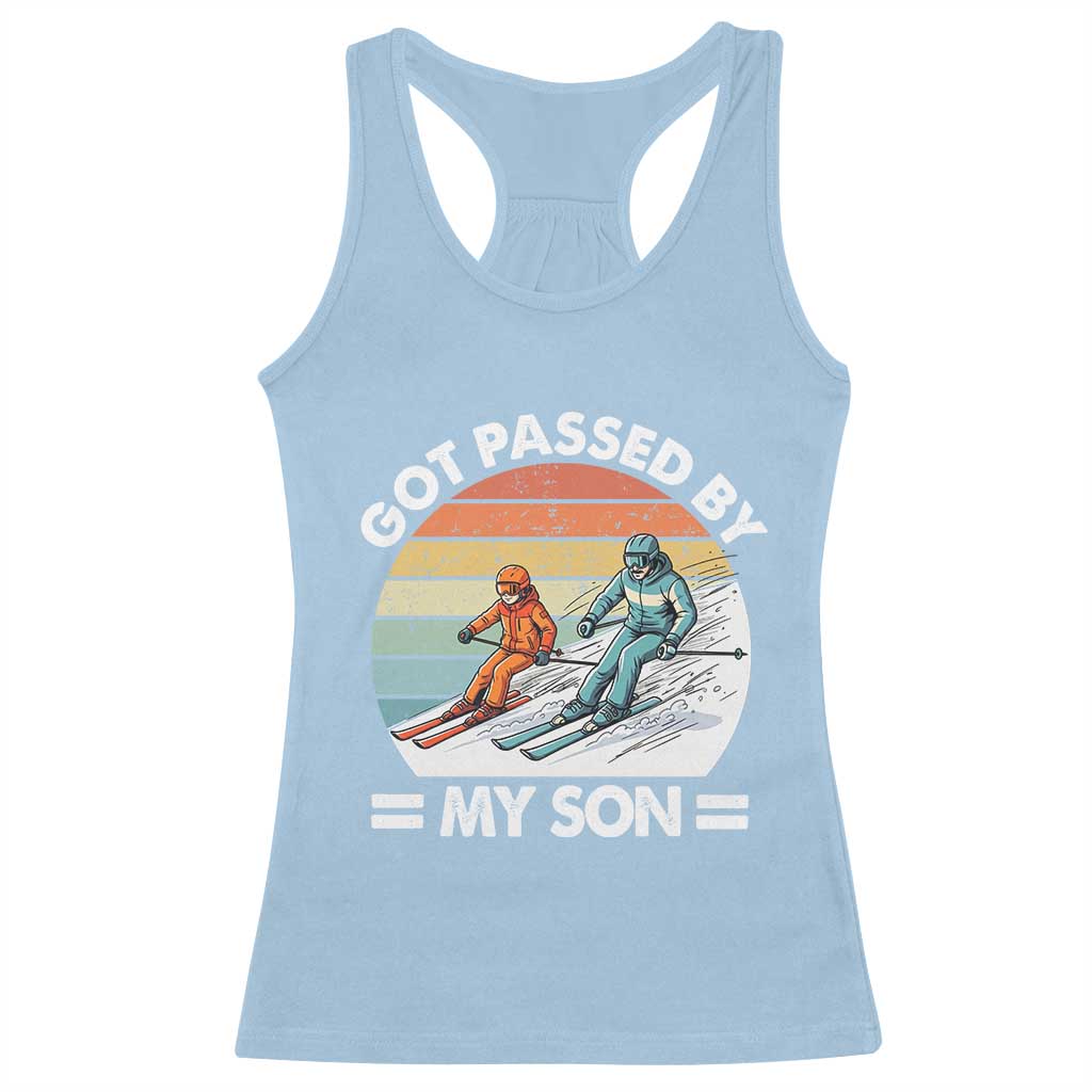 Funny Ski Dad Racerback Tank Top Got Passed By My Son Retro Vintage TS11 Light Blue Print Your Wear