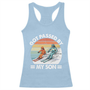 Funny Ski Dad Racerback Tank Top Got Passed By My Son Retro Vintage TS11 Light Blue Print Your Wear