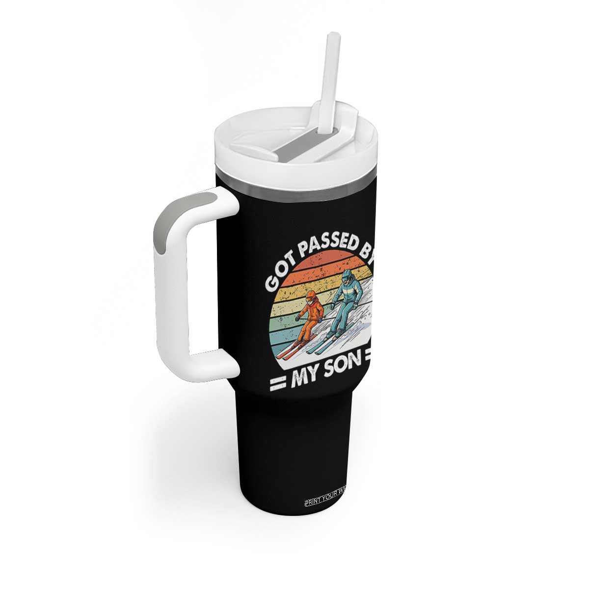 Funny Ski Dad Tumbler With Handle Got Passed By My Son Retro Vintage TS11 Print Your Wear