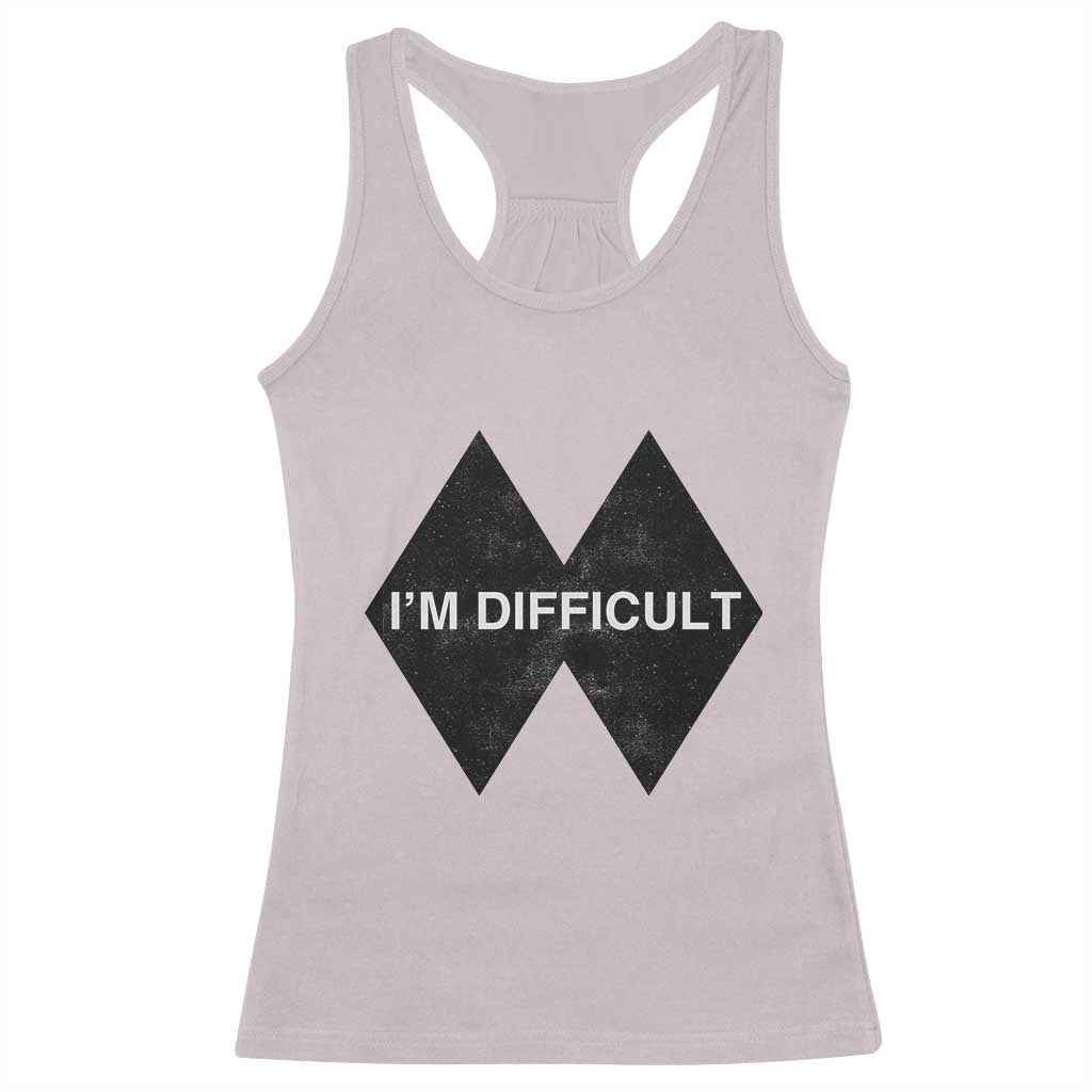 Funny I Am Difficult Double Black Diamond Ski Snowboard Racerback Tank Top TS11 Ice Gray Print Your Wear