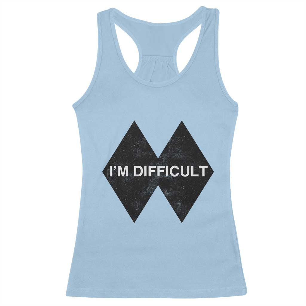 Funny I Am Difficult Double Black Diamond Ski Snowboard Racerback Tank Top TS11 Light Blue Print Your Wear