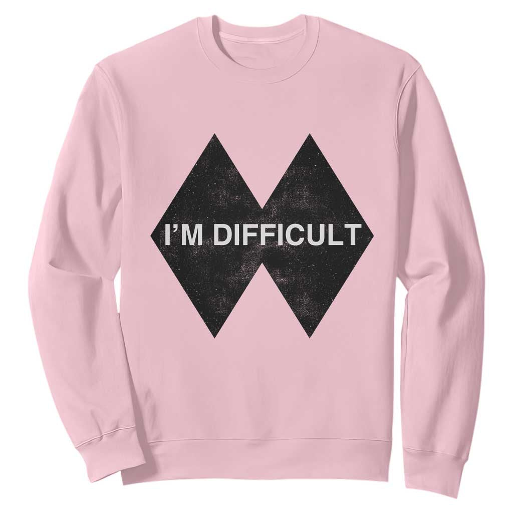 Funny I Am Difficult Double Black Diamond Ski Snowboard Sweatshirt TS11 Light Pink Print Your Wear