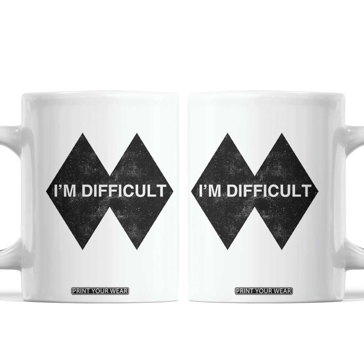 Funny I Am Difficult Double Black Diamond Ski Snowboard Coffee Mug TS11 White Print Your Wear