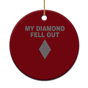 Funny Skiing Snowboarding Ceramic Ornament My Diamond Fell Out Ski Puns Double Black Diamond TS11 1pc Red Print Your Wear